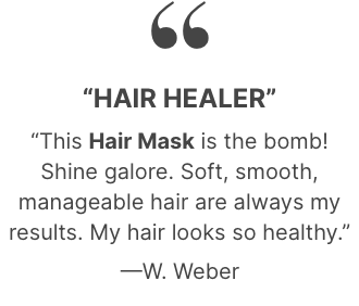 Testimonial for ProLuxe Hair Mask